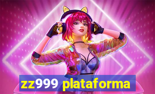 zz999 plataforma